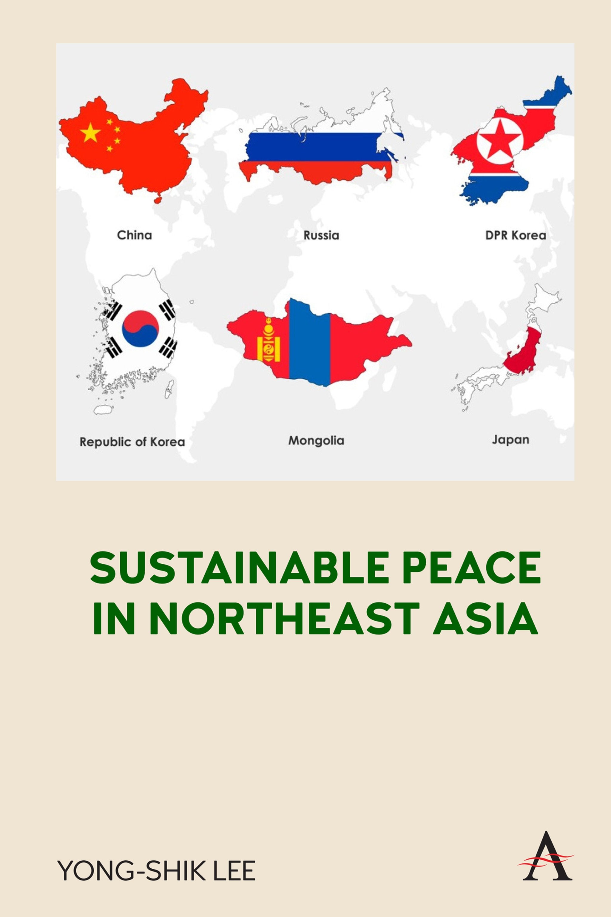 Cover image for Sustainable Peace in Northeast Asia ISBN 9781839983788