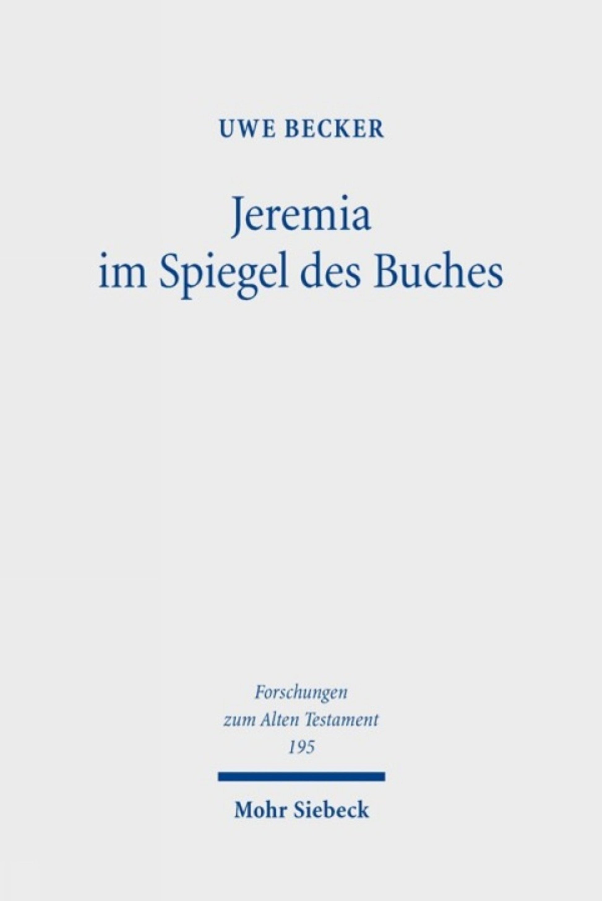 Jeremia im Spiegel des Buches