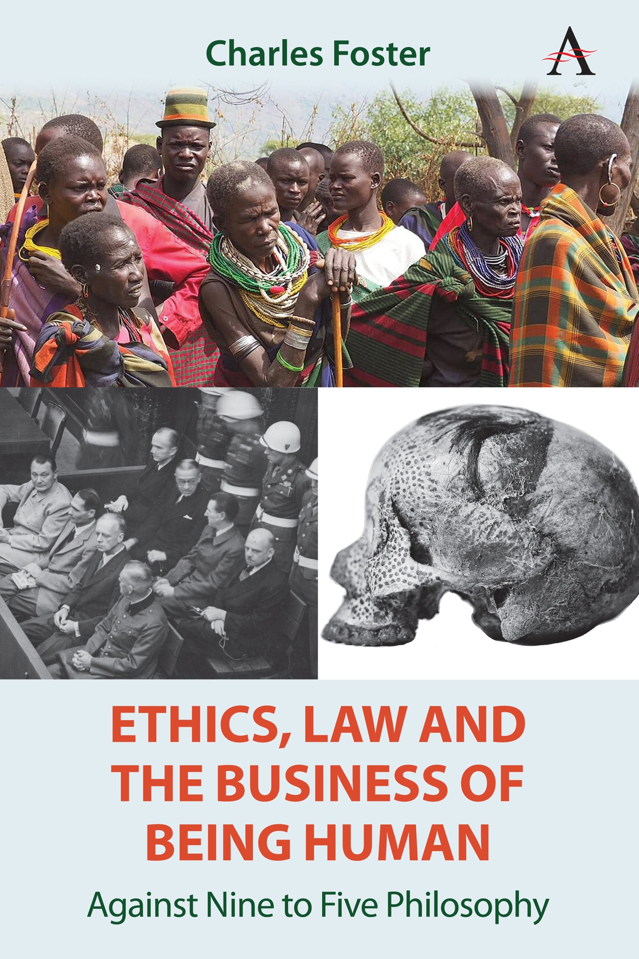 Cover image for Ethics, Law and the Business of Being Human ISBN 9781839996245