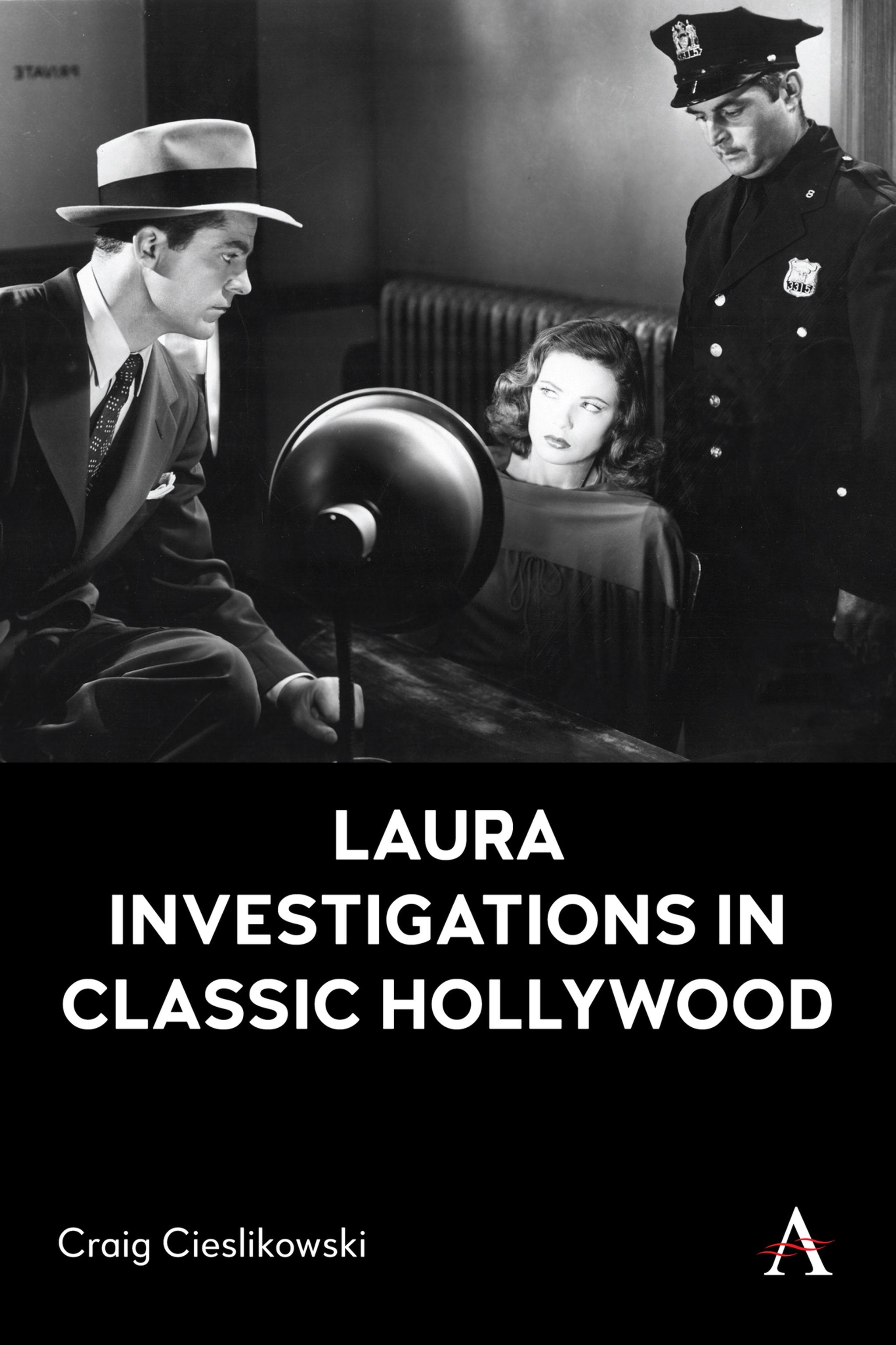 Cover image for Laura Investigations in Classic Hollywood ISBN 9781839999598