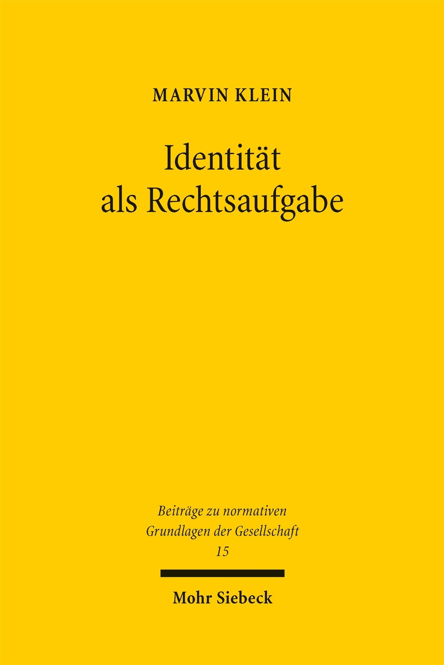 Cover image for Identität als Rechtsaufgabe ISBN 9783161646577