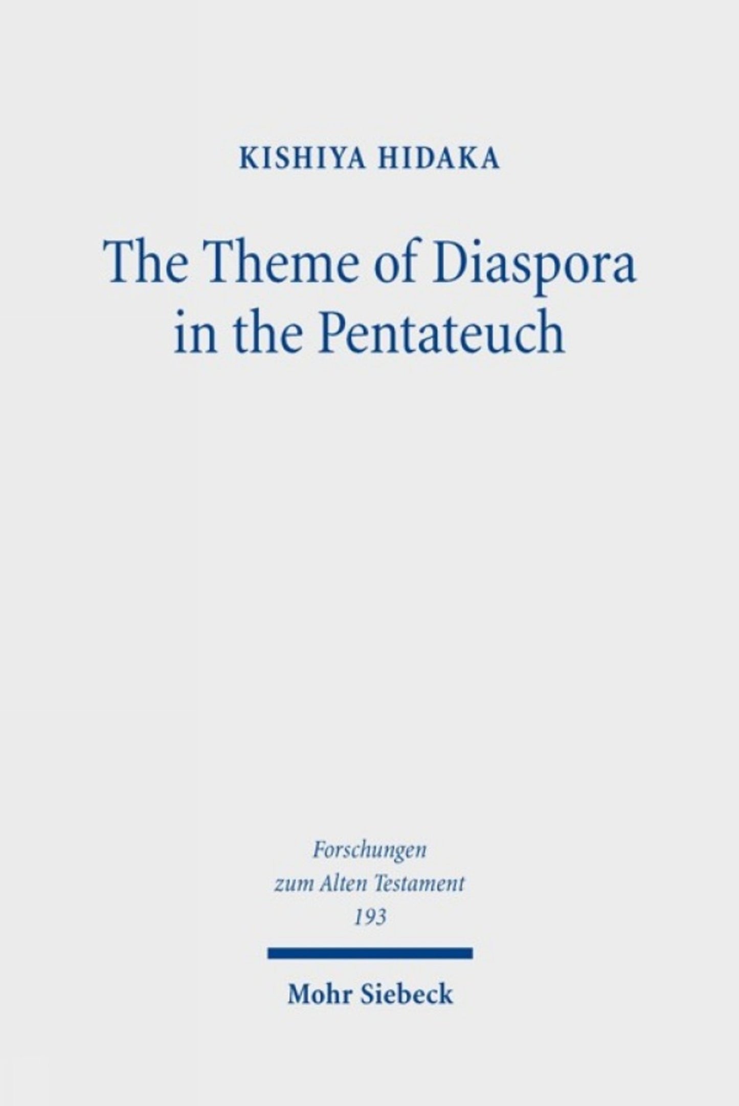 Cover image for The Theme of Diaspora in the Pentateuch ISBN 9783161705588