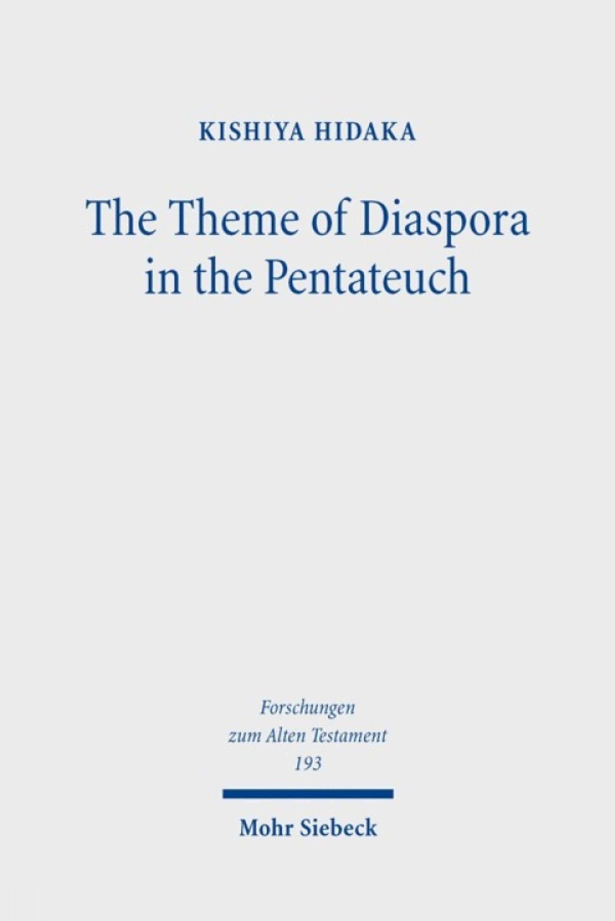 Cover image for The Theme of Diaspora in the Pentateuch ISBN 9783161705588