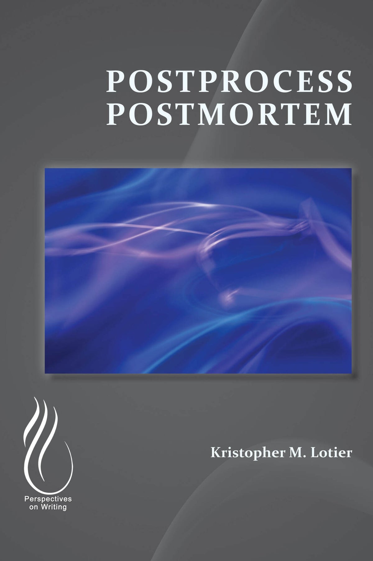 Cover image for Postprocess Postmortem ISBN 9781646422234