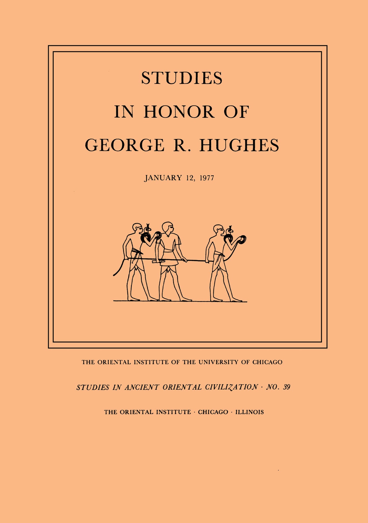 Cover image for Studies in Honor of George R. Hughes ISBN 9780918986016