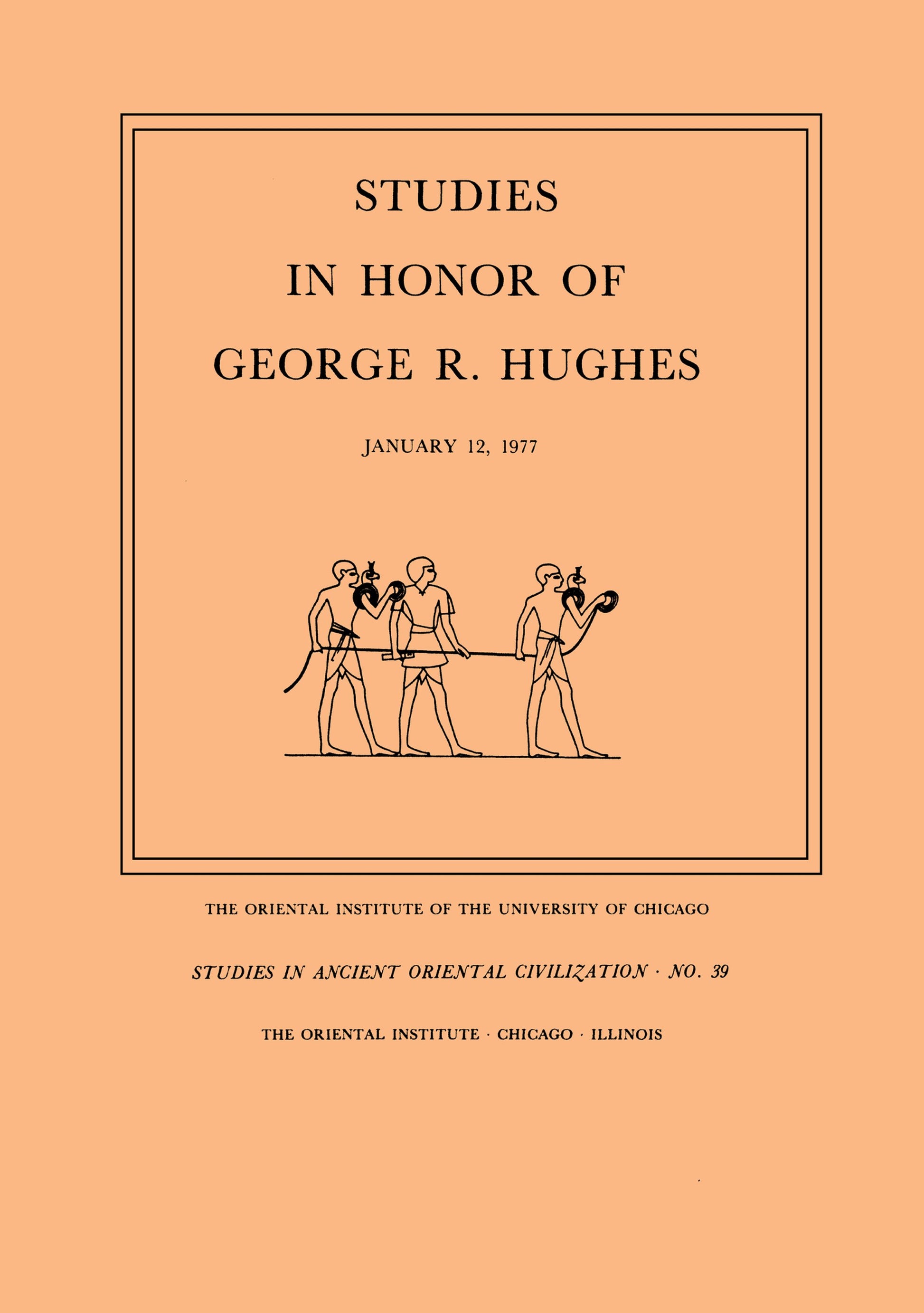 Studies in Honor of George R. Hughes
