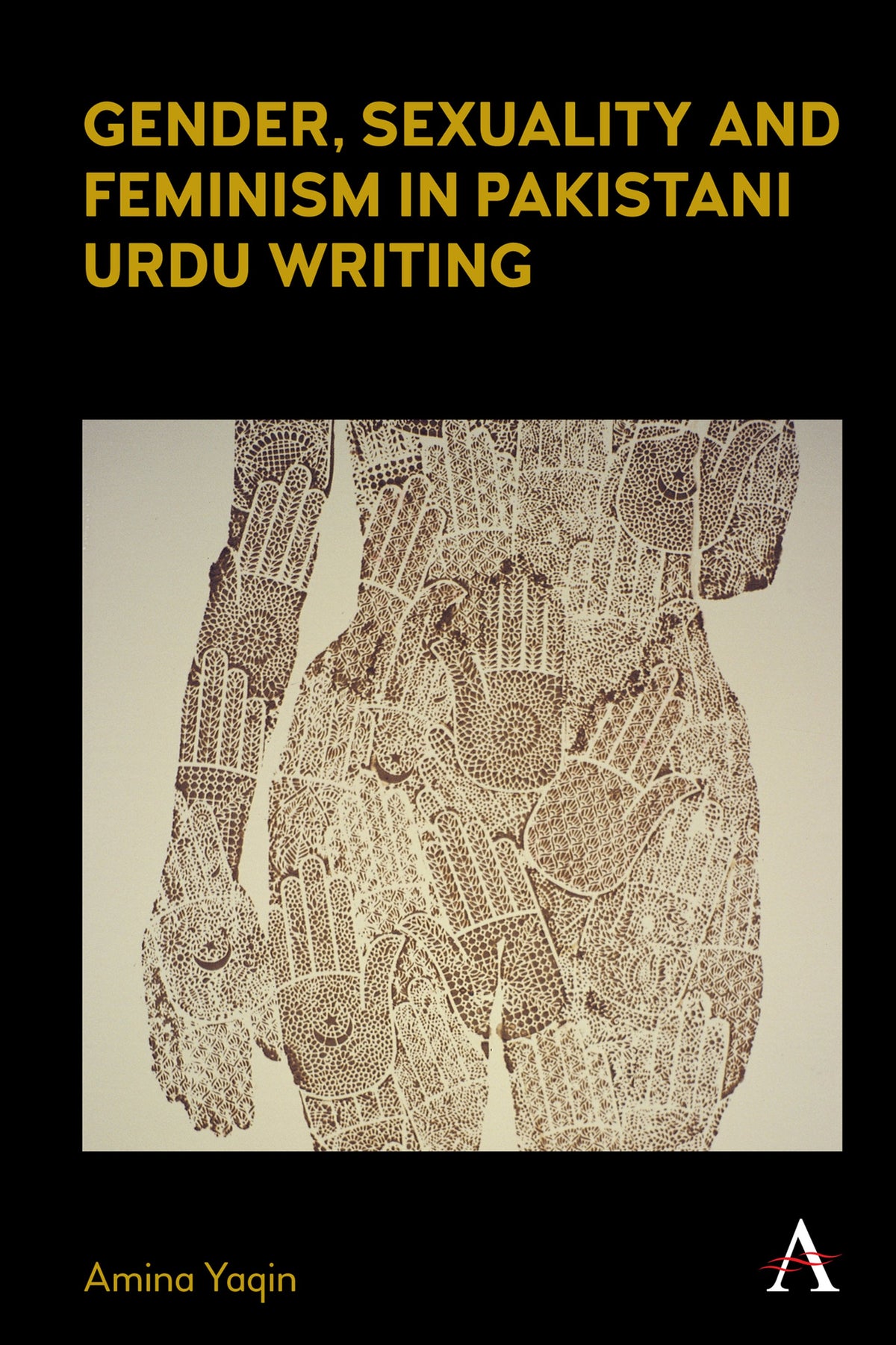 Cover image for Gender, Sexuality and Feminism in Pakistani Urdu Writing ISBN 9781785277559