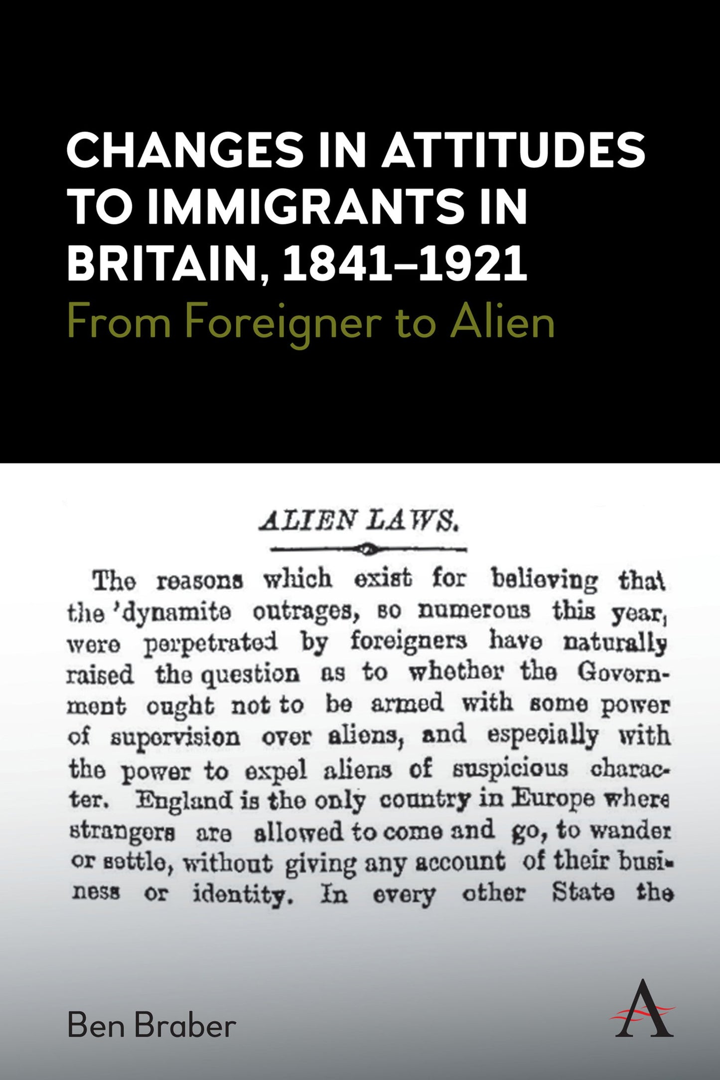 Cover image for Changes in Attitudes to Immigrants in Britain, 1841-1921 ISBN 9781785276361