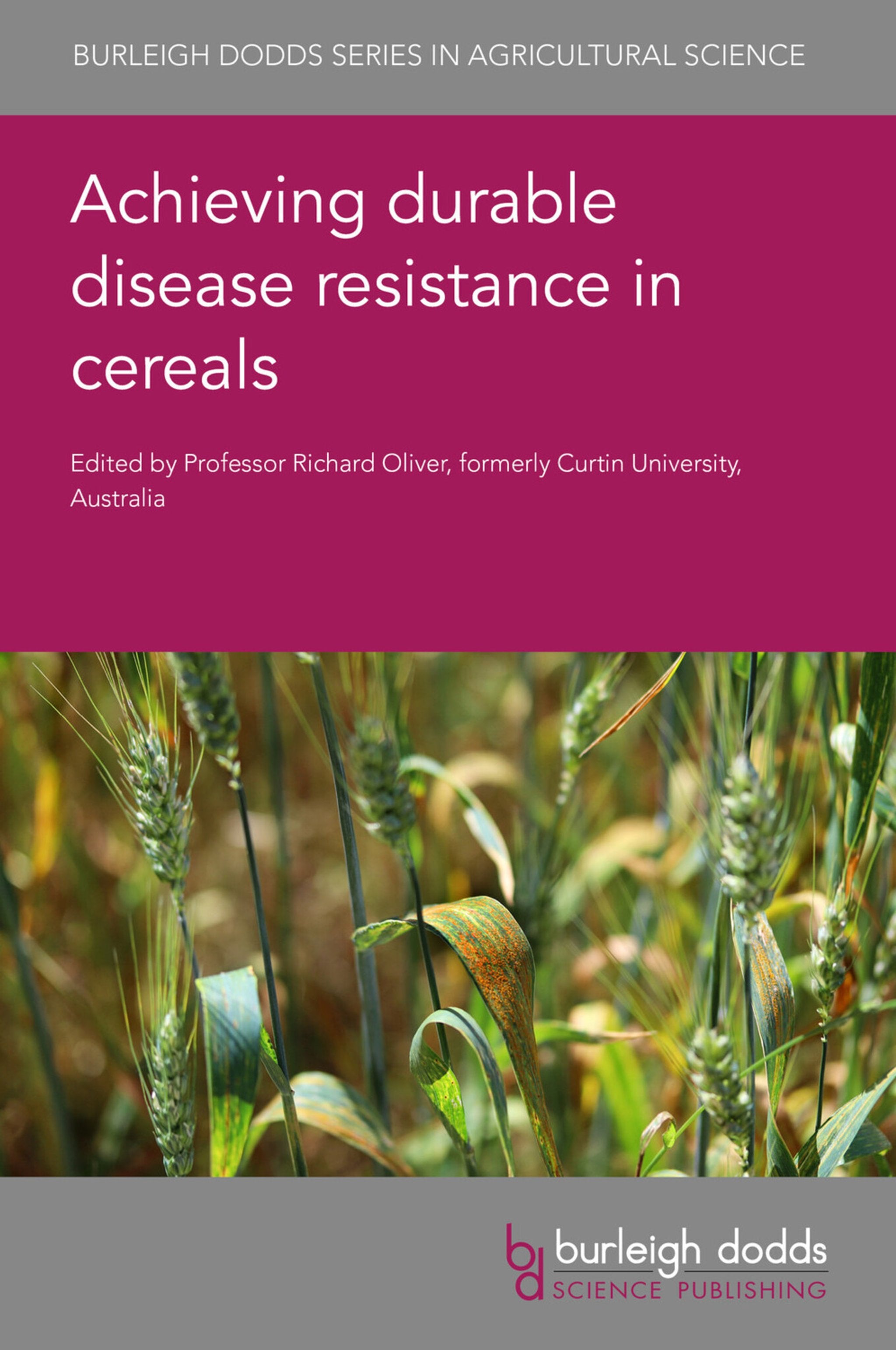 Cover image for Achieving durable disease resistance in cereals ISBN 9781786766038