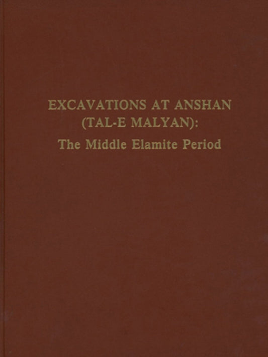 Excavations at Anshan (Tal-e Malyan)