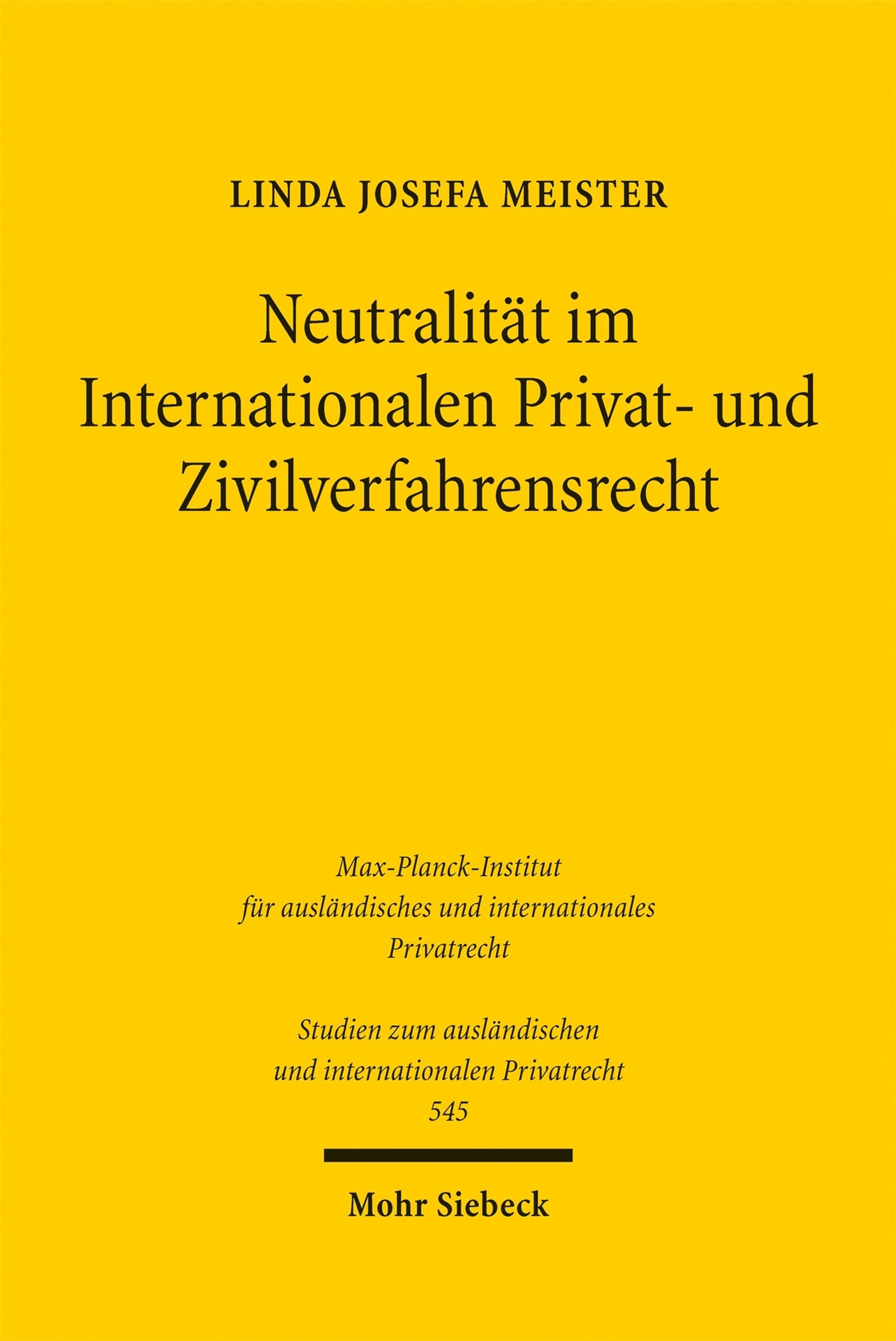 Cover image for Neutralität im Internationalen Privat- und Zivilverfahrensrecht ISBN 9783161705946
