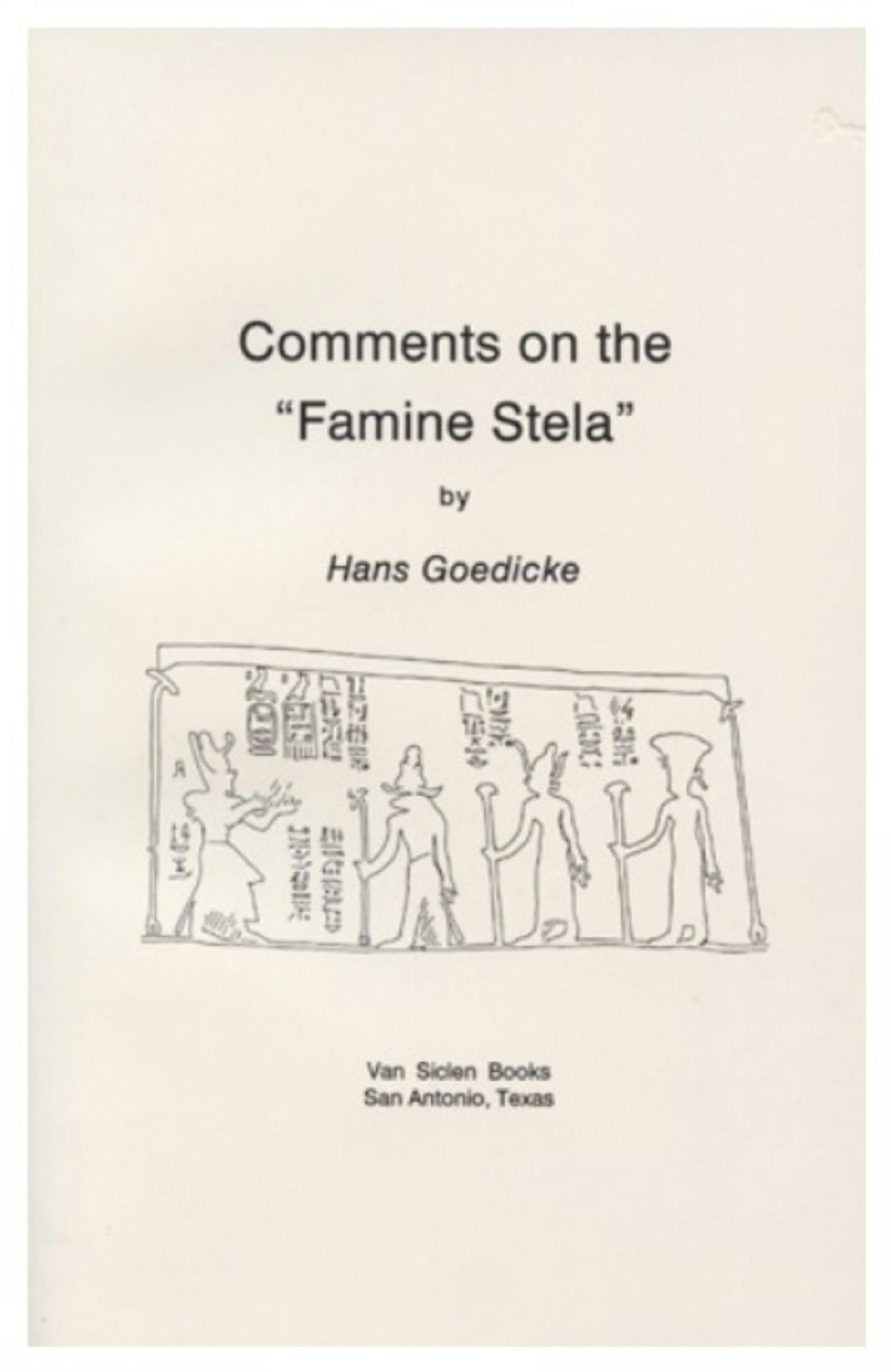 Comments on the 'Famine Stela'