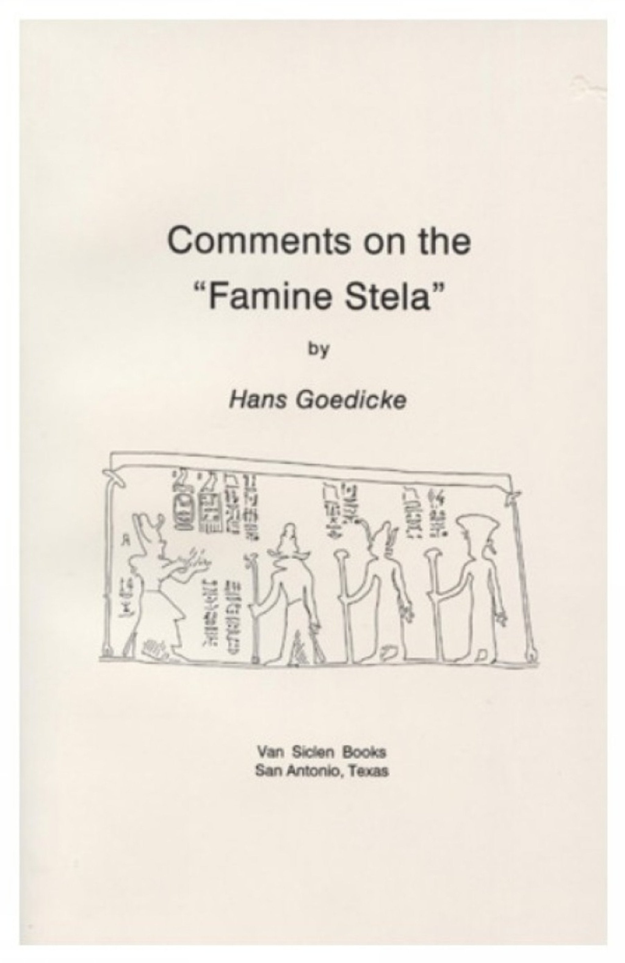 Cover image for Comments on the 'Famine Stela' ISBN 9780933175358