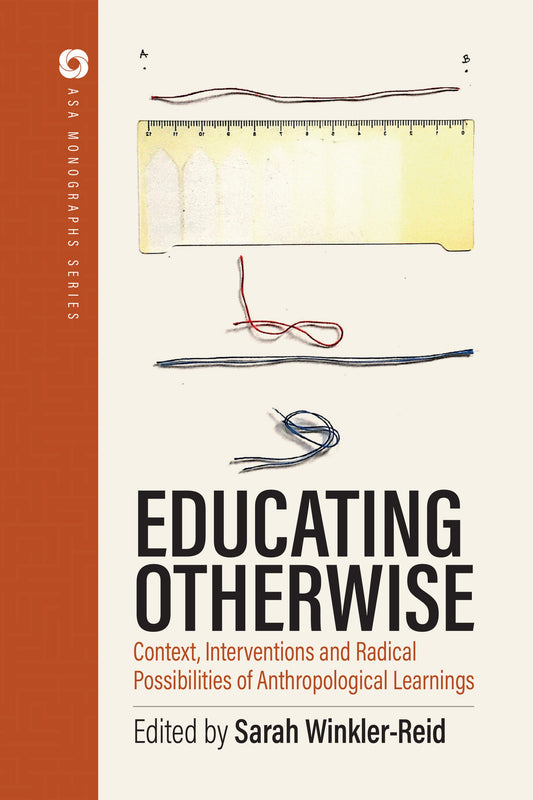 Educating Otherwise